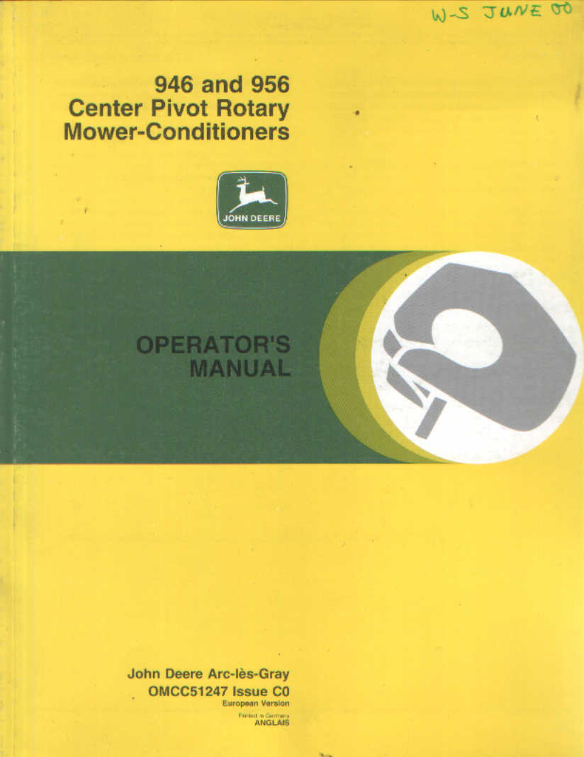John Deere Center Pivot Rotary Mower Conditioners 946 & 956 Operators ...