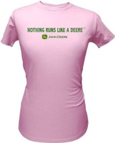 John Deere Nothing Runs Like A Deere T-Shirt Pink $15.99