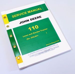 JOHN DEERE 110 LAWN and GARDEN TRACTOR SERVICE REPAIR ...