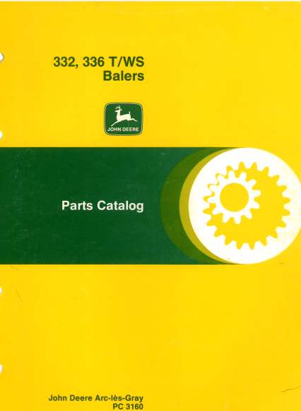 John Deere Baler 332 & 336 T WS Parts Manual