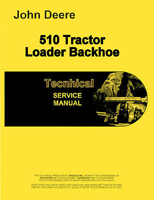 John Deere 510 Loader | Owner's Guide to Business and ...