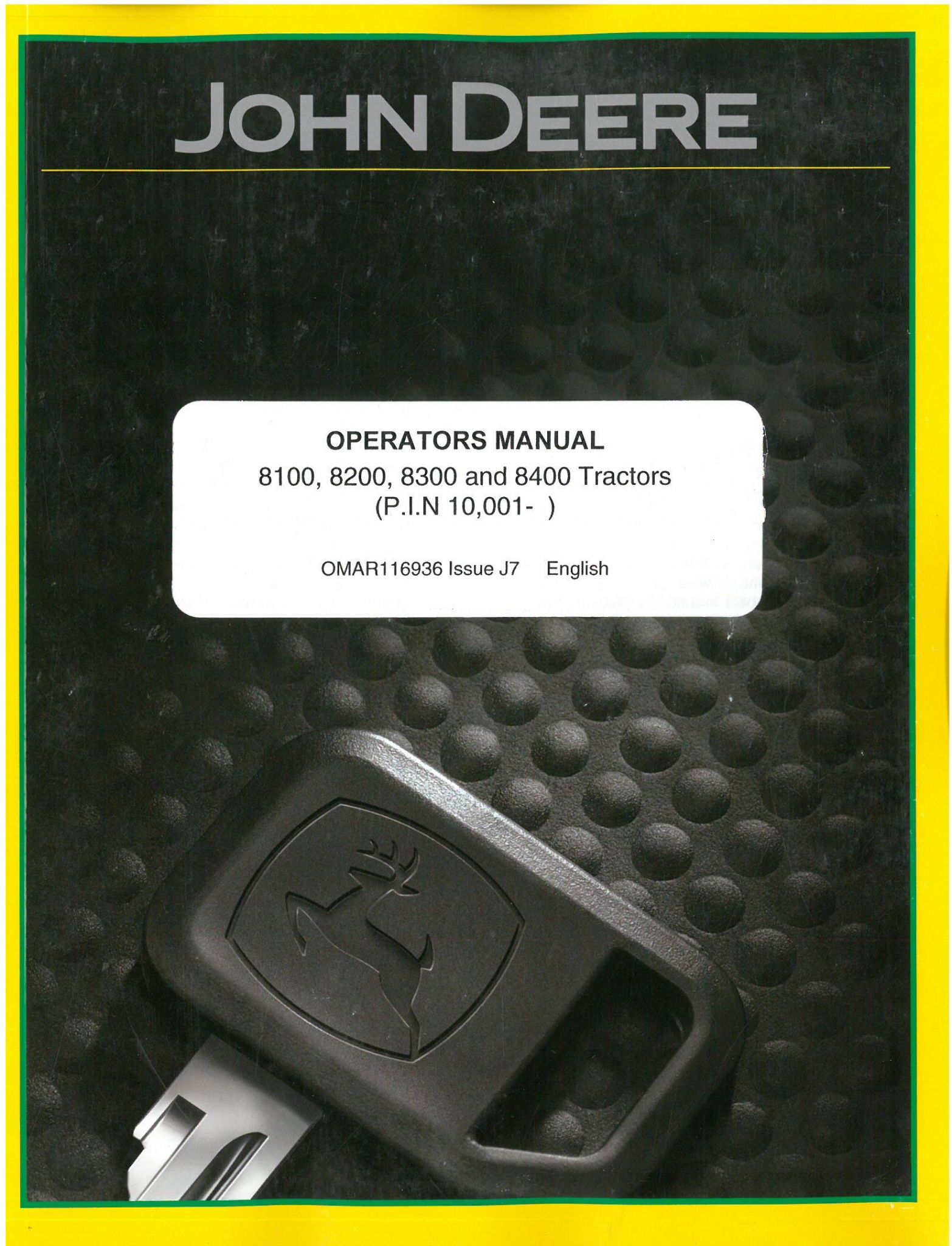 John Deere Tractor 8100 8200 8300 8400 Operators Manual