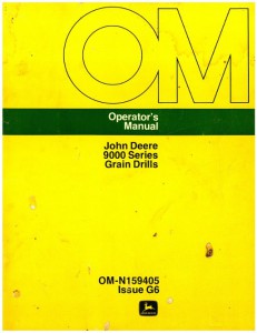 Used John Deere 9000 Series Grain Drill Operators Manual