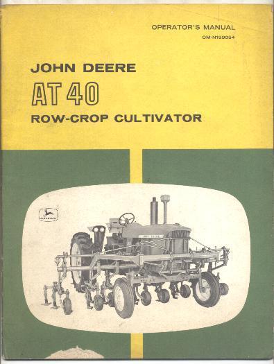 John Deere AT 40 Row-Crop Cultivator Manual | eBay