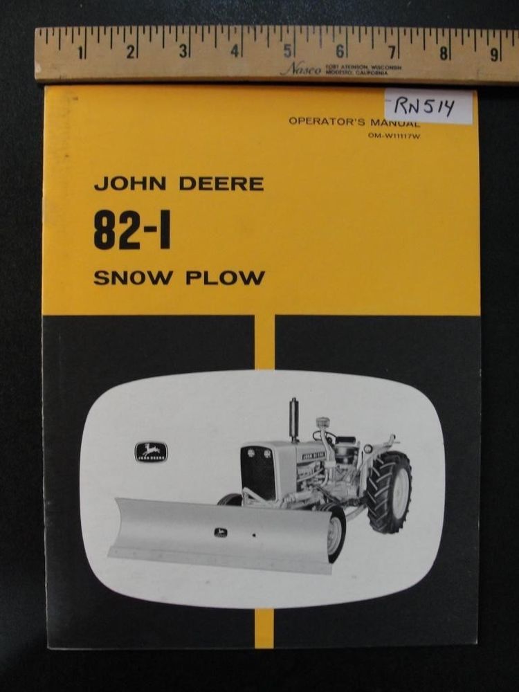John Deere 82 I 82-I 82I Snow Plow Operators Owner Manual ...