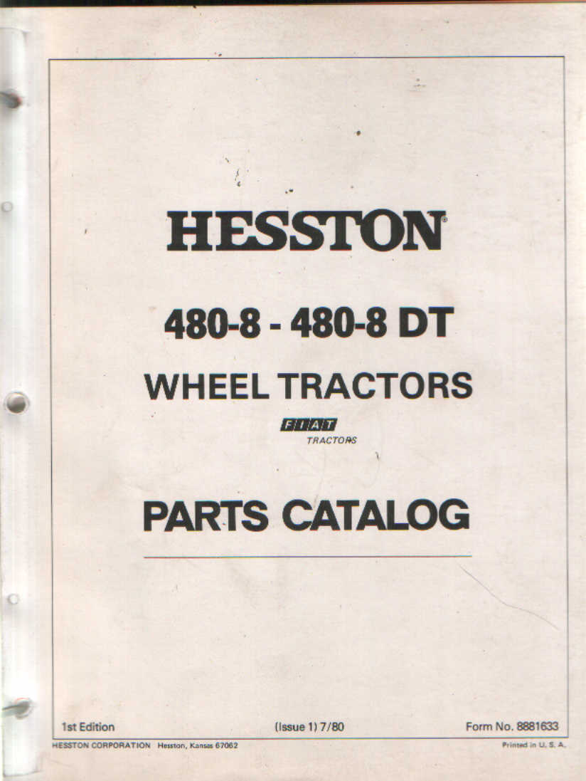 Hesston Fiat Tractor 480-8 & 480-8DT Parts Manual