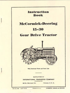 ... -Deering-15-30-Gear-Drive-Tractor-Manual-International-Harvester-IHC