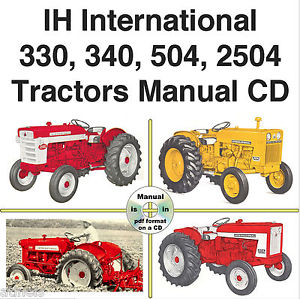 IH International Harvester 330, 340, 504 and 2504 Tractors ...