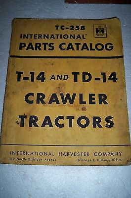 Vintage International Harvester T-14 And Td-14 Crawler Tractors Parts ...