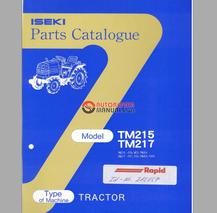 ISEKI TM215 TM217 Parts manual | Auto Repair Manual Forum - Heavy ...