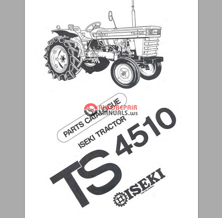 ISEKI TS4510 Parts manual | Auto Repair Manual Forum - Heavy Equipment ...