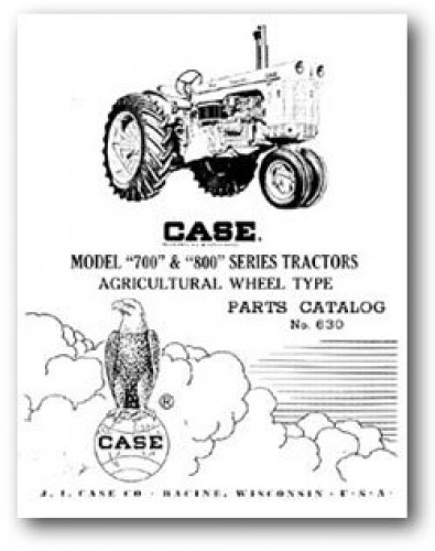 ... / Case Tractor Manuals / JI Case Model 700 and 800 Parts Manual