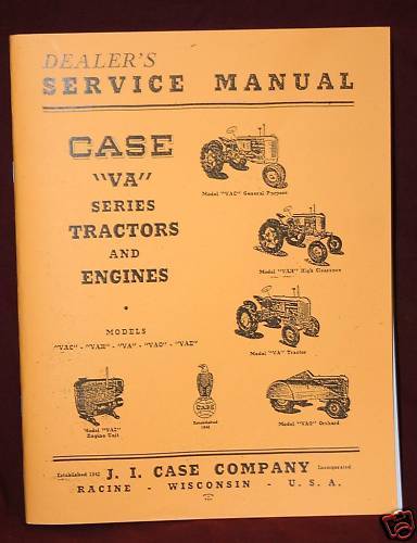 JI Case VA VAC VAH VAO VAE Series Tractor and Gas Engine Service Book ...