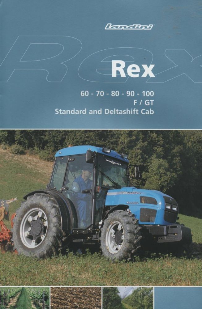 Landini Tractor Rex 60-70-80-90-100 F GT Standard and Deltashift Cab ...