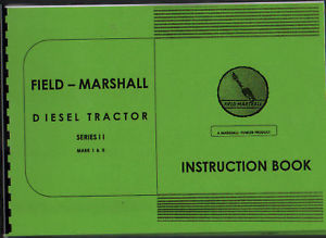 Field Marshall Series II Tractor Instruction Manual | eBay