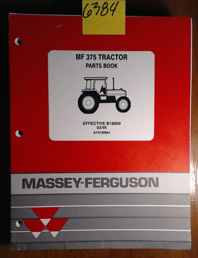 Massey Ferguson M-F MF 375 M-F375 MF375 Tractor Parts Book Manual ...