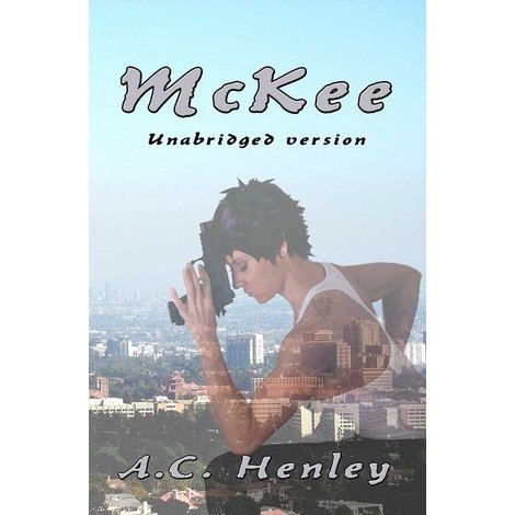 McKee by A.C. Henley — Reviews, Discussion, Bookclubs, Lists