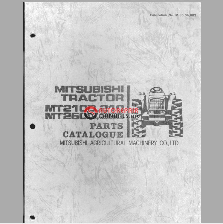 Mitsubishi Tractor MT210,MT210D,MT250,MT250D, Parts Catalogue | Auto ...