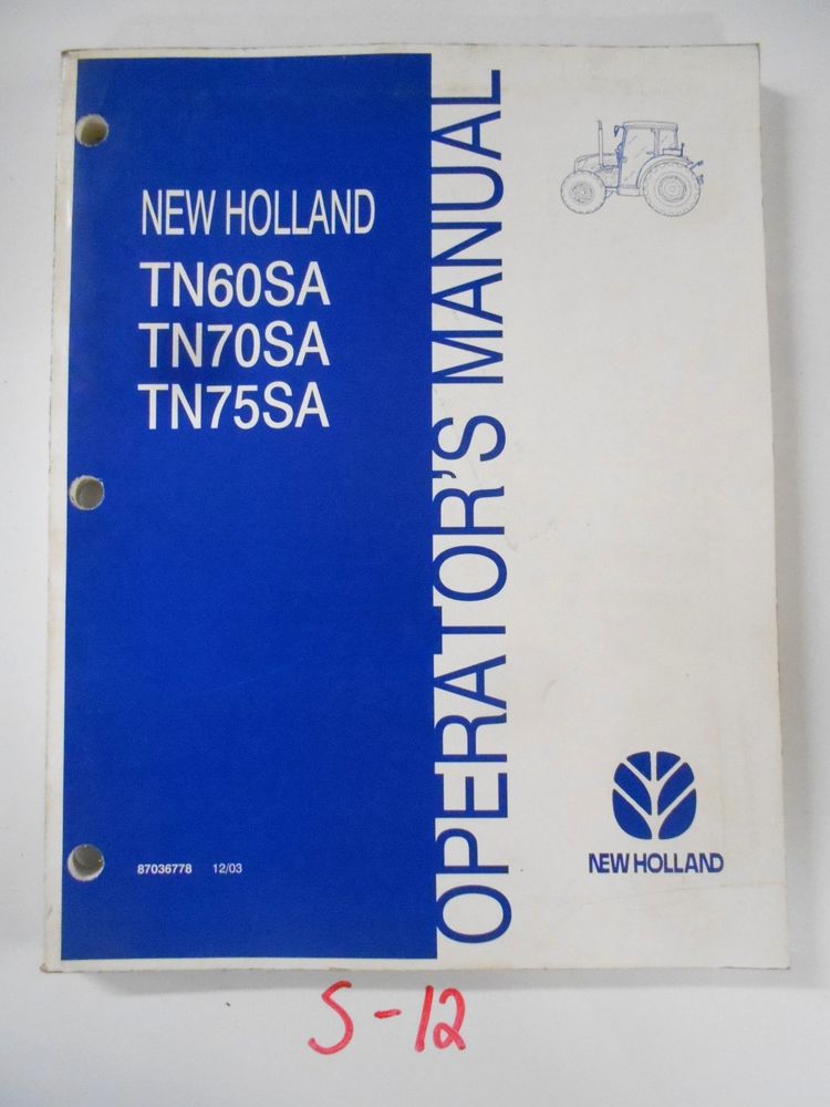 New Holland TN60SA TN70SA TN75SA Tractor Owner Operator's Manual ...