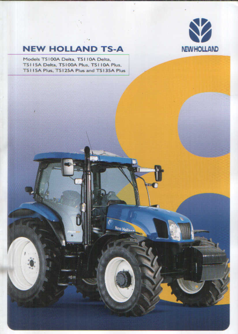 New Holland Tractor TS-A TS100A TS110A TS115A TS125A TS135A Delta Plus ...