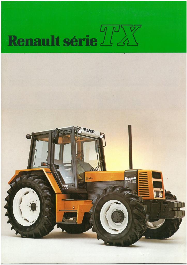 Renault Tractor TX Series 113/12 TX, 113/14 TX, 133/14 TX, 145/14 TX ...