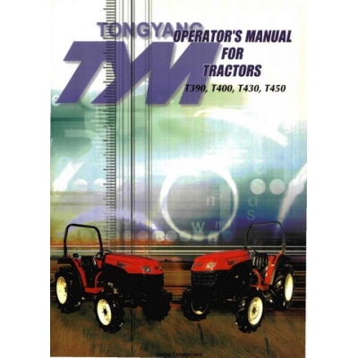 Tonyang TYM T390, T400, T430, T450 Tractors Operator's Manual 2004 $9 ...