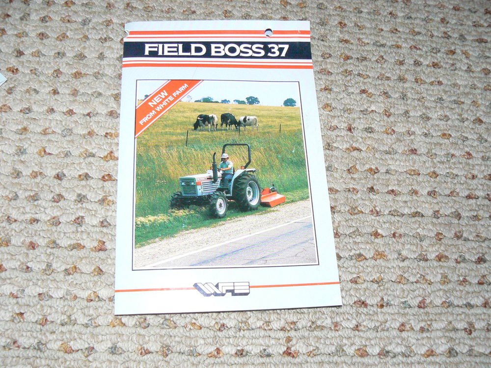 Oliver White Field Boss 37 Tractor Dealer's Brochure | eBay