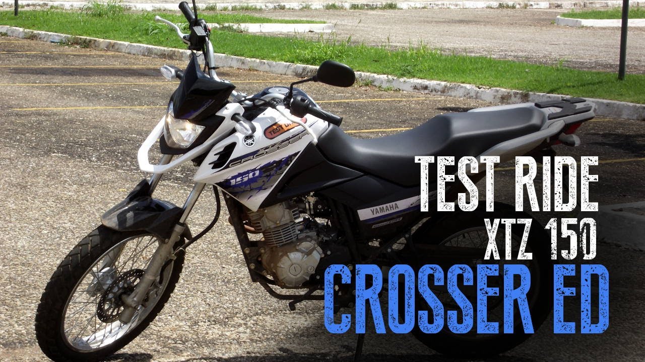 Test Ride | Yamaha Crosser XTZ 150 ED - Completo - YouTube