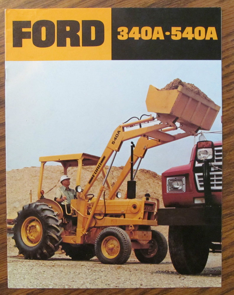 Ford Dealers 340A 540A Industrial Tractor Sales Brochure Literature ...