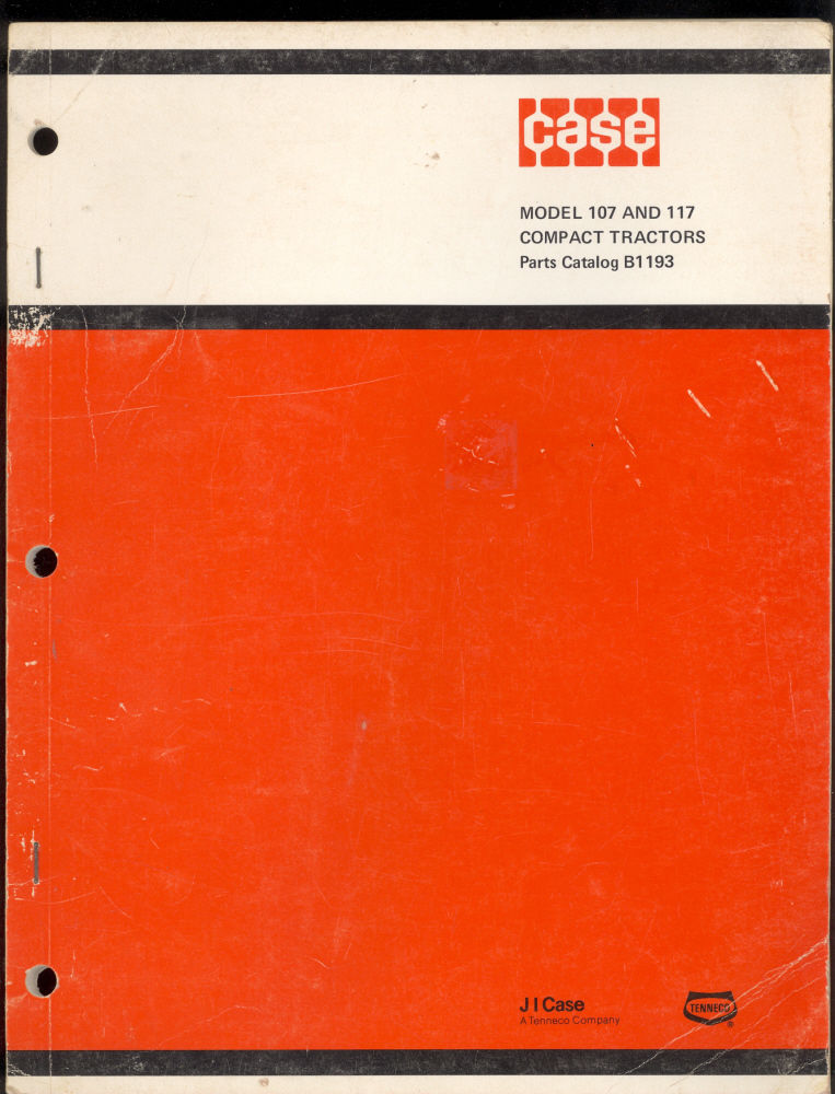 1981 J I CASE PARTS CATALOG MODEL 107 / 117 COMPACT TRACTORS | eBay