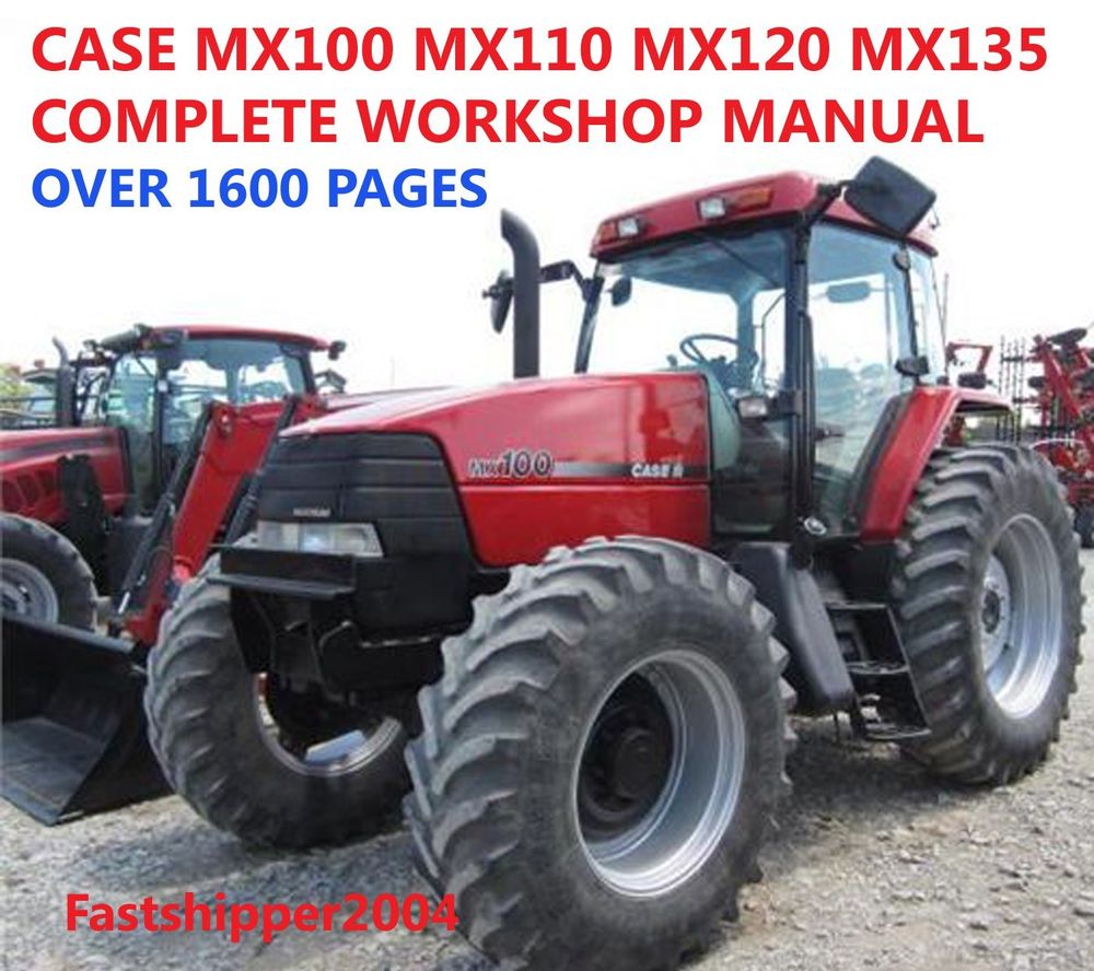 Case MX100 MX110 MX120 MX135 MX Service Manual Tractors Repair ...