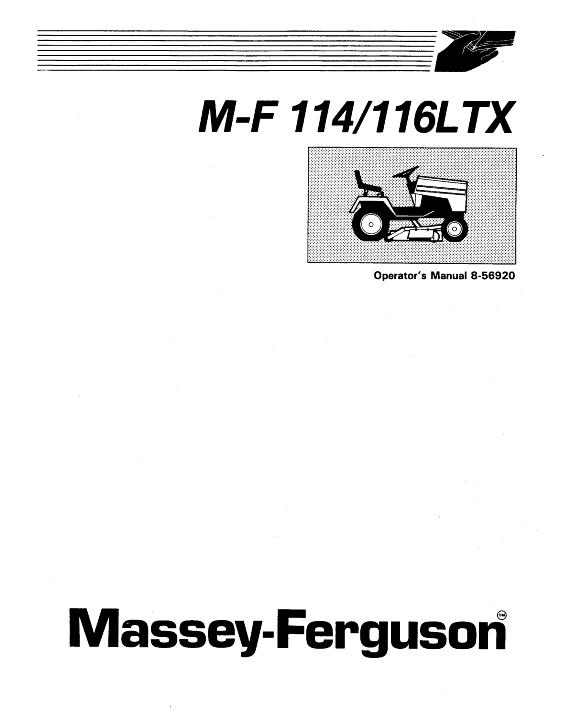 ... Decks 114LTX / 114 LTX / 116LTX / 116 LTX Lawn Tractor Operator Manual