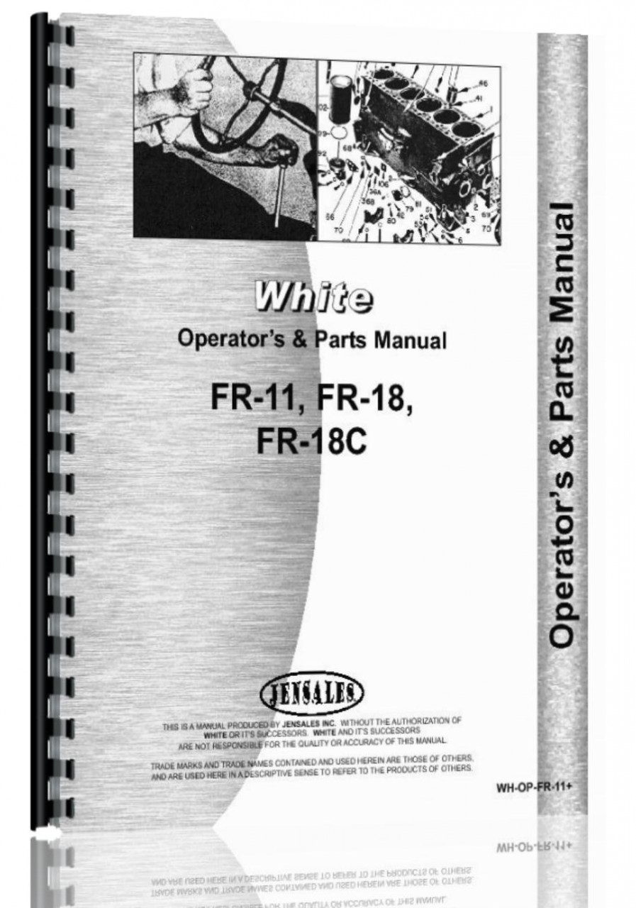 White FR-18C Tractor Operators & Parts Manual (HTWH-OPFR11)