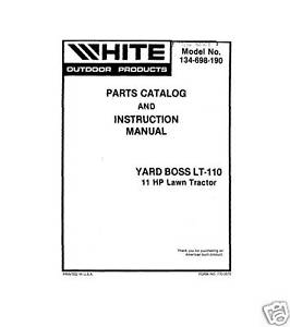 White YARD BOSS LT·110 Owners Manual Model 134·698·190 | eBay