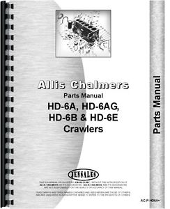 Allis-Chalmers-HD6A-HD6AG-HD6B-HD6E-SN-13322-Crawler-Parts-Manual-AC-P ...