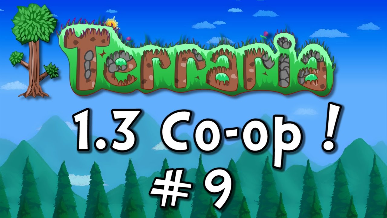 Terraria 1.3 CO-OP w/ChimneySwift - E09 