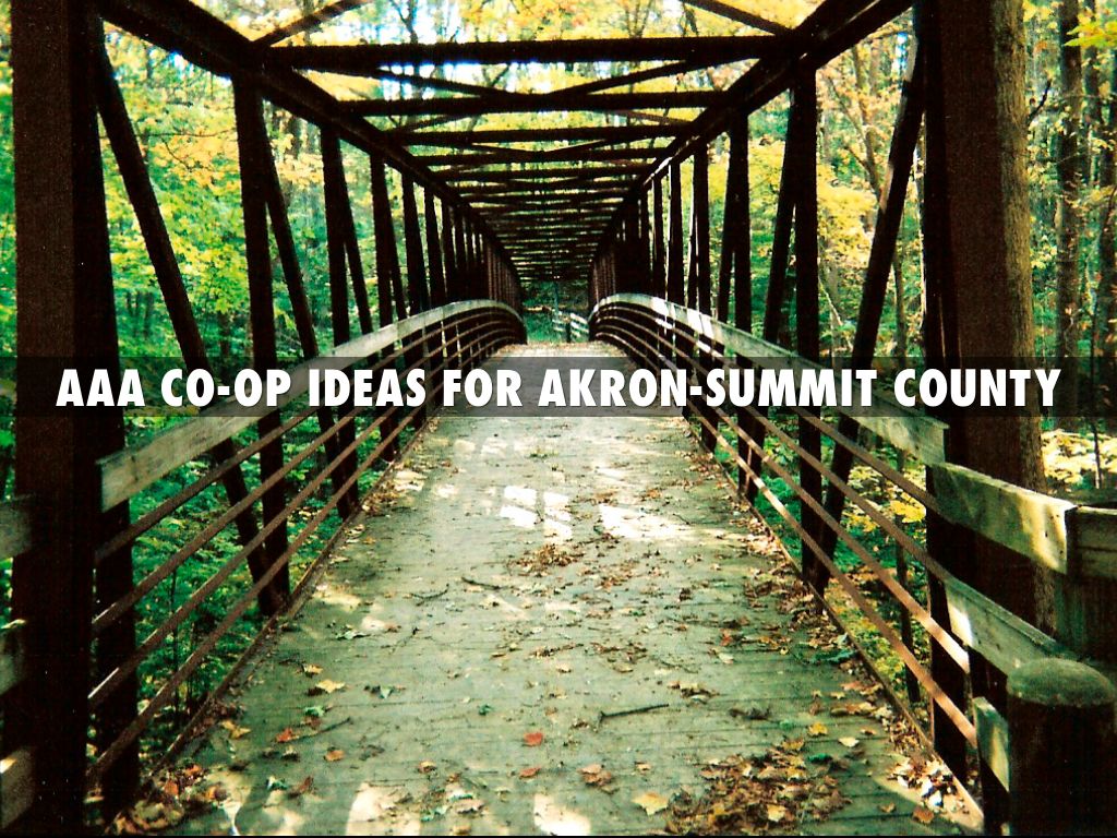 AAA co-op ideas for akron-summit county by Vicki Denker