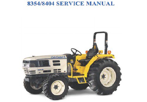 Cub Cadet 8354 8404 Compact Tractor Service Repair Manual - Downloa...