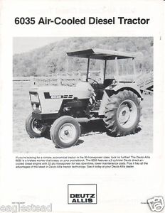 Farm Tractor Brochure - Deutz-Allis - 6035 - Air-Cooled Diesel c1986 ...