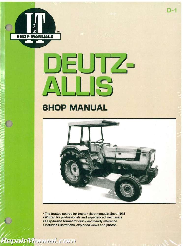Deutz-Allis 6240, 6250, 6260, 6265 and 6275 Farm Tractor Workshop ...