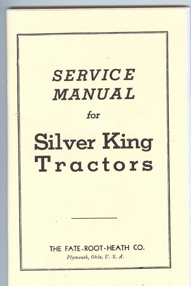 ... King Tractor Service Manual Fate Root Heath Plymouth Ohio | eBay