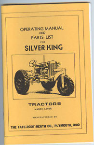 Silver King Tractor Operators & Parts Manual Fate Root Heath Plymouth ...